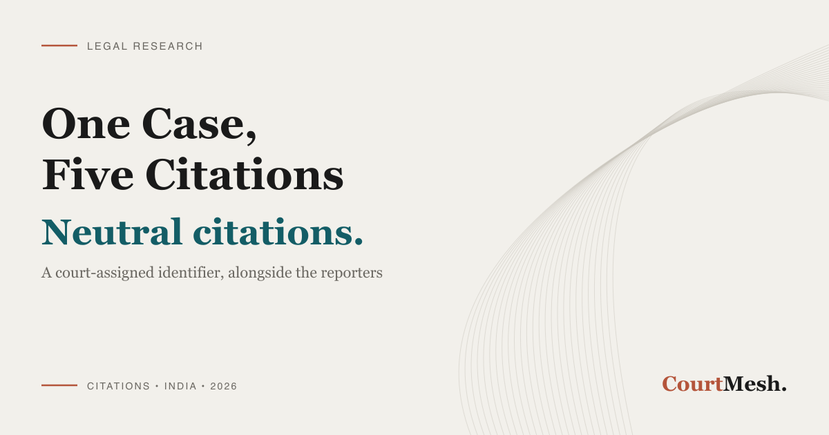 CourtMesh cover card headed "One Case, Five Citations" and "Neutral citations", with the line "a court-assigned identifier, alongside the reporters"