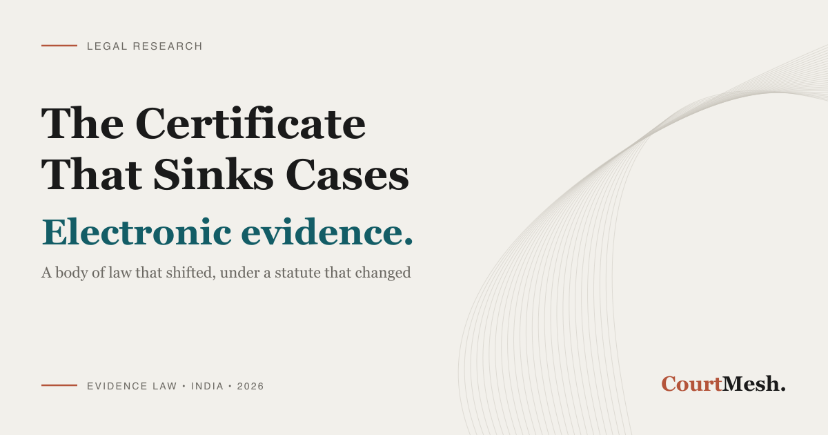 Researching the shifting law on electronic evidence in India