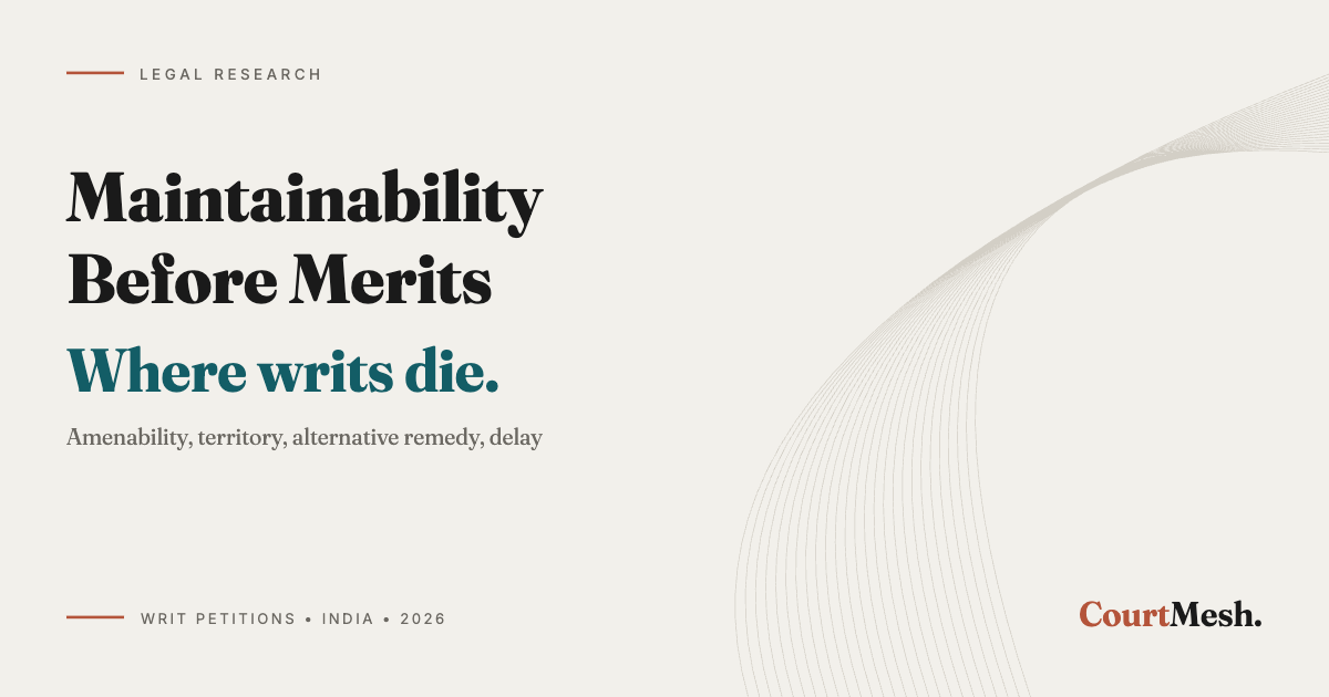 Cover card headed Maintainability Before Merits, with the line: where writs die